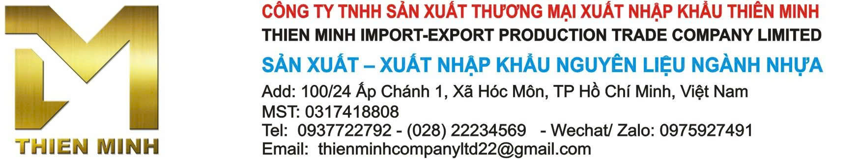 CÔNG TY TNHH SẢN XUẤT THƯƠNG MẠI XUẤT NHẬP KHẨU THIÊN MINH